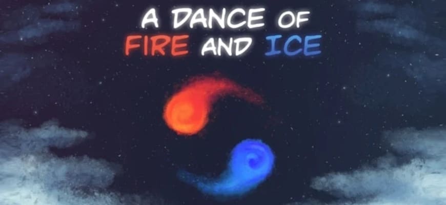 A Dance Of Fire And Ice скриншот